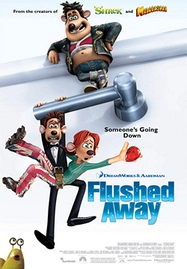 Flushed Away หนูไฮโซ ขอเป็นฮีโร่สักวัน (2006)