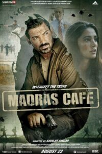 MADRAS CAFE ผ่าแผนสังหารคานธี (2013)