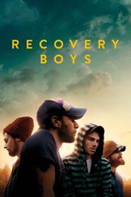 RECOVERY BOYS คนกลับใจ (2018)