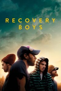 RECOVERY BOYS คนกลับใจ (2018)
