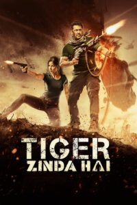 TIGER ZINDA HAI ไทเกอร์ยังอยู่ (2017)