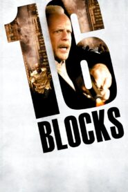 16 BLOCKS ซิกส์ทีน บล็อคส์ คู่อึดทะลุเมือง (2006)