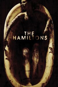 THE HAMILTONS ชำแหละมนุษย์ (2006)