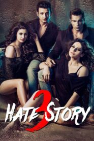 HATE STORY 3 เกลียดเข้าไส้ 3 (2015)