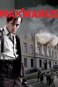 MAX MANUS: MAN OF WAR แม็กซ์ มานัส ขบวนการล้างนาซี (2008)