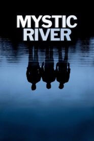 MYSTIC RIVER มิสติก ริเวอร์ ปมเลือดฝังแม่น้ำ (2003)