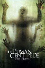 THE HUMAN CENTIPEDE (FIRST SEQUENCE) จับคนมาทำตะขาบ (2009)