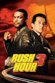 RUSH HOUR 3 คู่ใหญ่ฟัดเต็มสปีด 3 (2007)