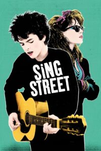 SING STREET รักใครให้ร้องเพลงรัก (2016)