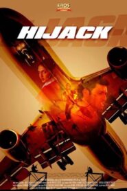 HIJACK สกัดยุทธการสลัดเวหา (2008)