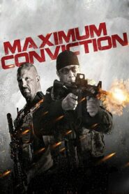 MAXIMUM CONVICTION บุกแหลกแหกคุกเหล็ก (2012)