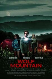 The Curse of Wolf Mountain (Wolf Mountain) (2023) บรรยายไทยแปล