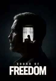 Sound of Freedom (2023) เสียงแห่งเสรีภาพ