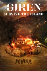siren survive the island (2023) เปิดไซเรนพิชิตเกาะร้าง