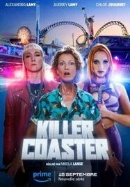 Killer Coaster (2023) : Season 1